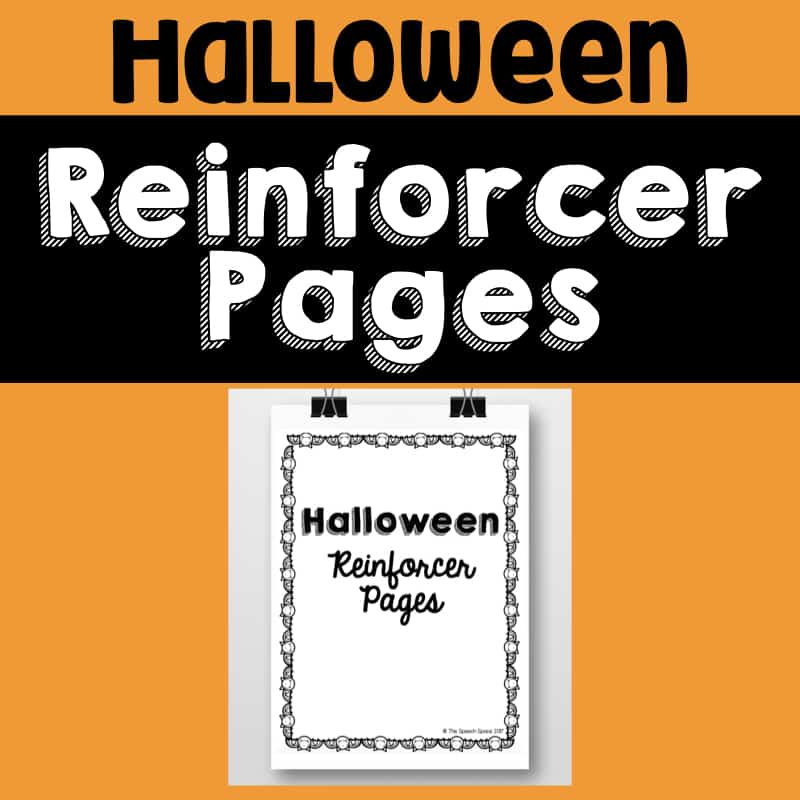 Halloween Reinforcer Pages The Digital SLP