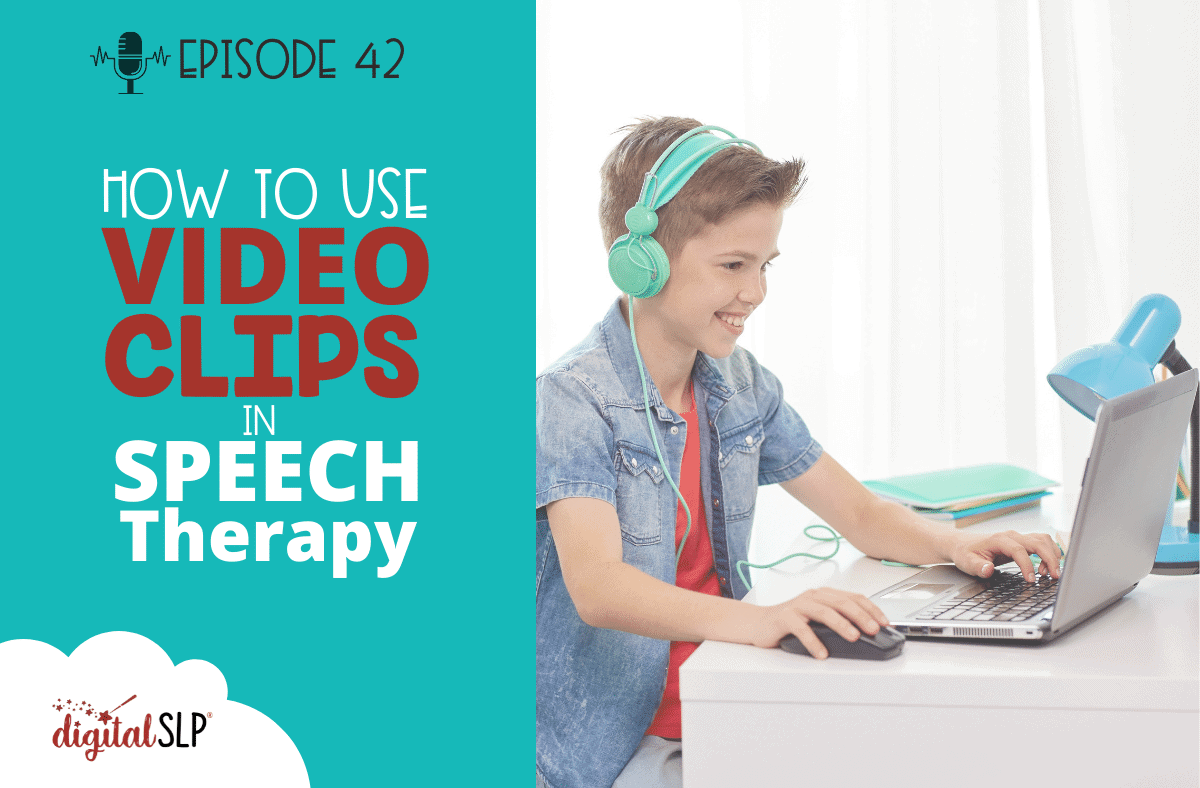 How to use Video Clips in Speech Therapy The Digital SLP