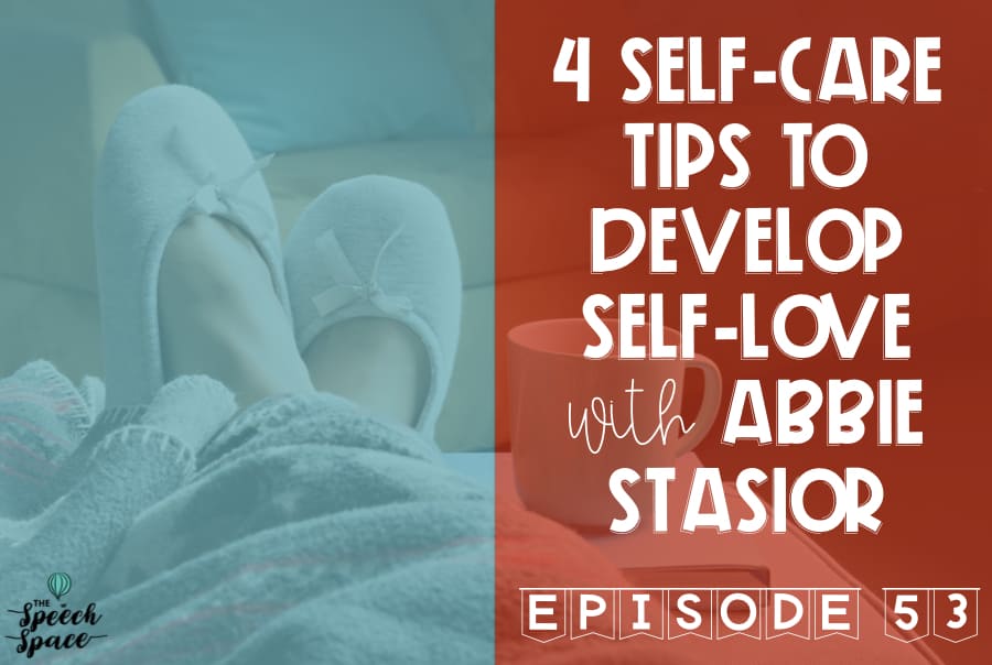 Self-care tips to develop self-love