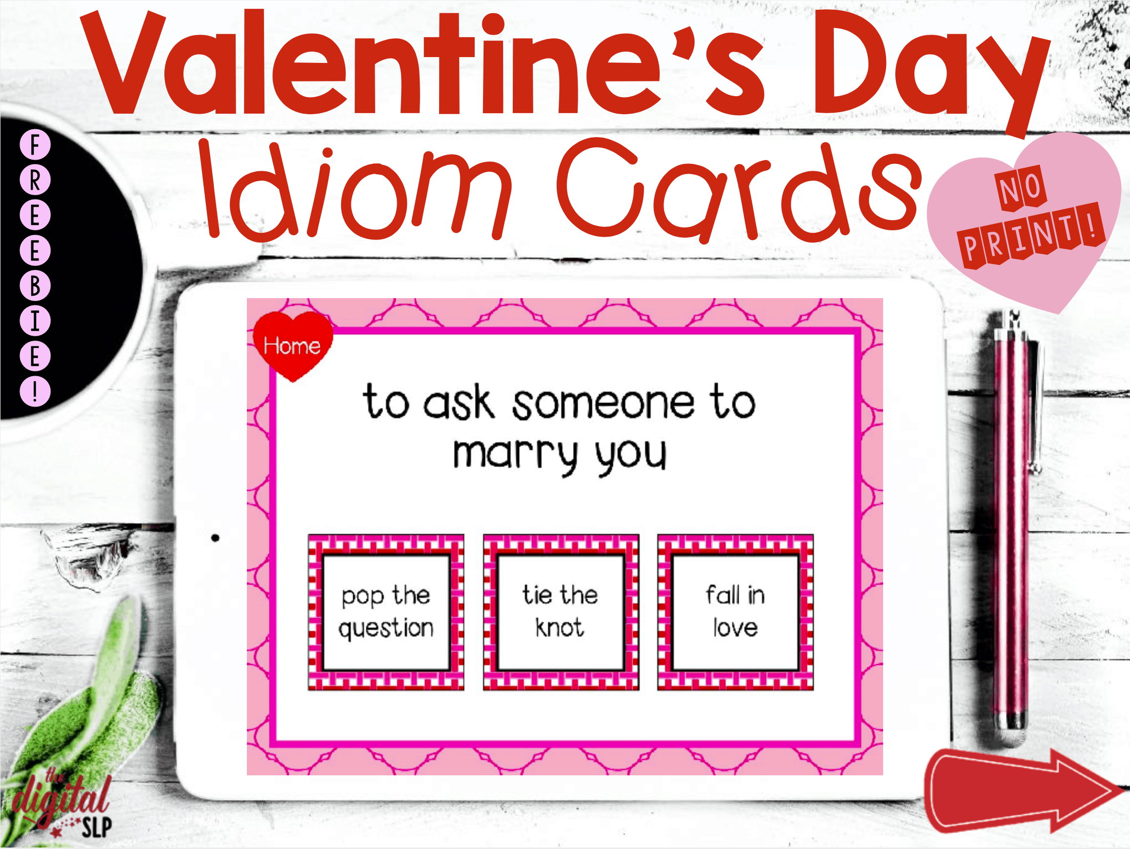 Valentine's Day Idiom Cards FREE No Print - The DIgital SLP