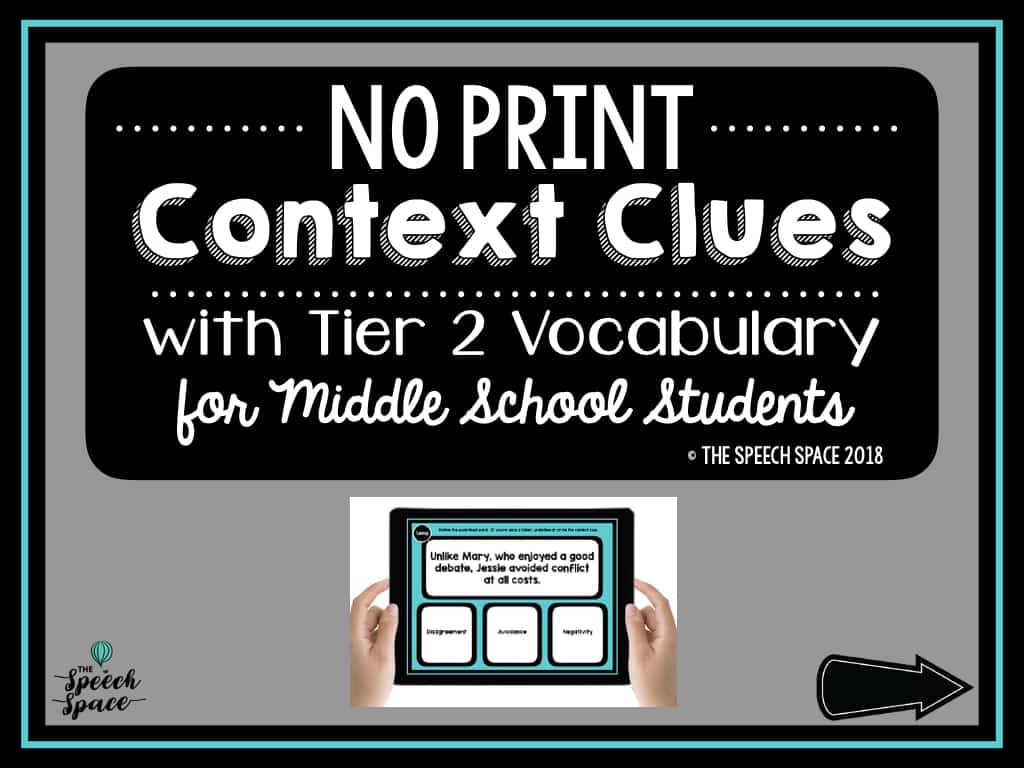 No Print Context Clues Middle School The Digital SLP