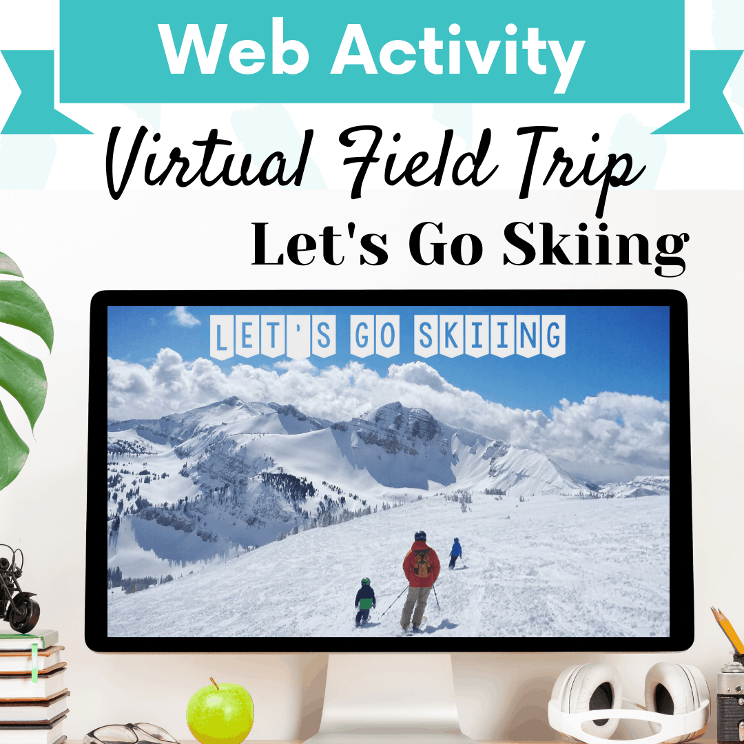 Let’s Go Skiing: Virtual Field Trip Cover Image