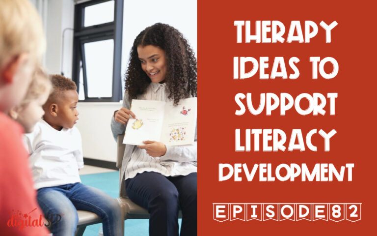 Therapy Ideas to Support Literacy Development