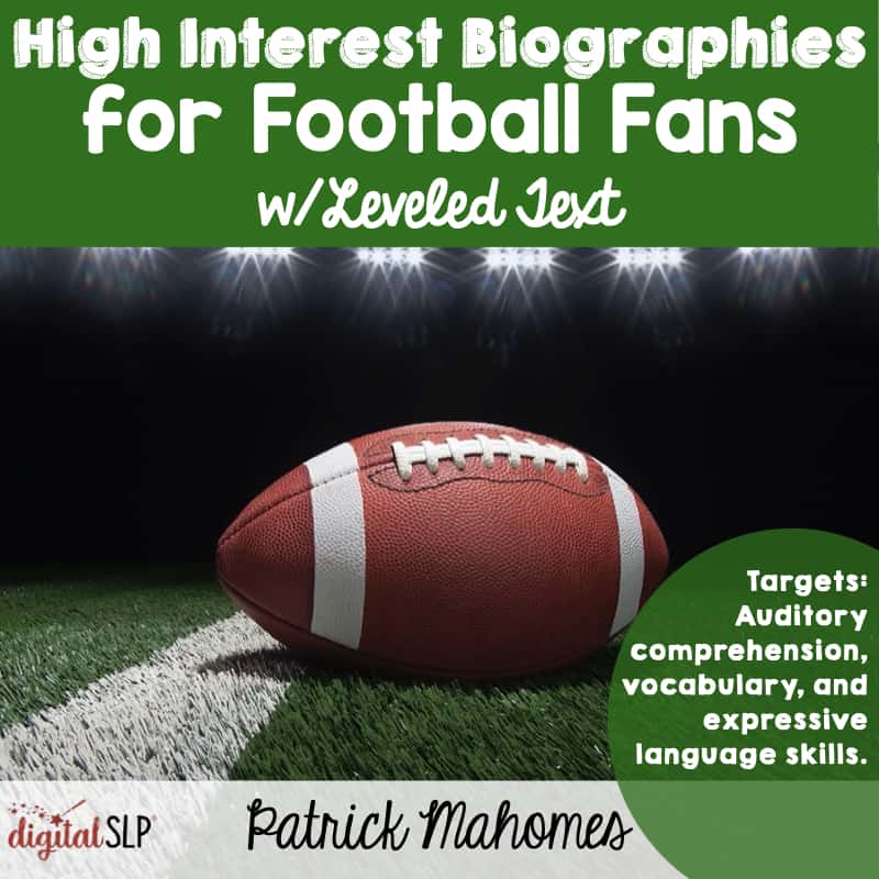 High Interest Football Bios Patrick Mahomes The Digital SLP thedigitalslp.com
