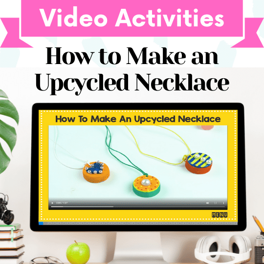 Video Activities – How to Make an Upcycled Necklace Cover Image