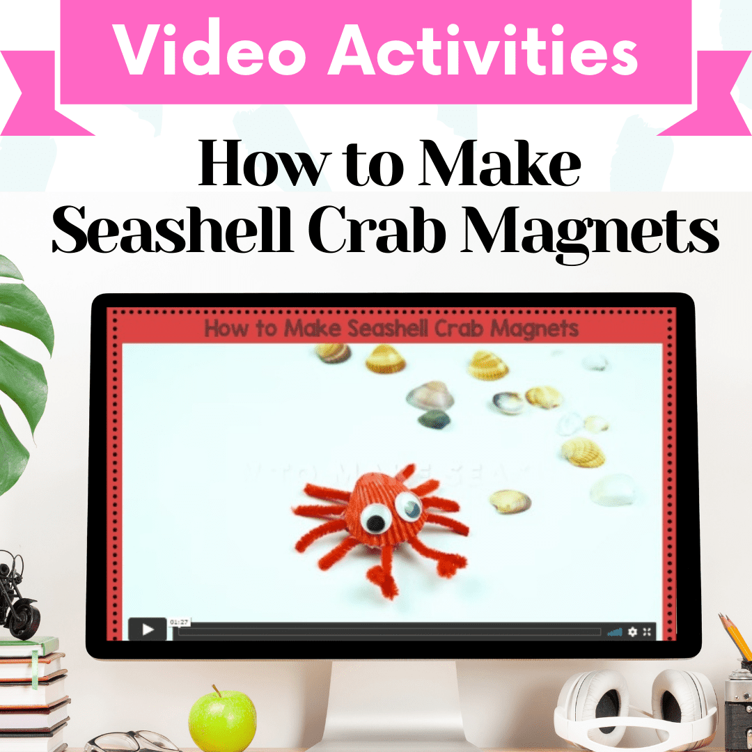 Video Activities – How to Make Seashell Crab Magnets Cover Image