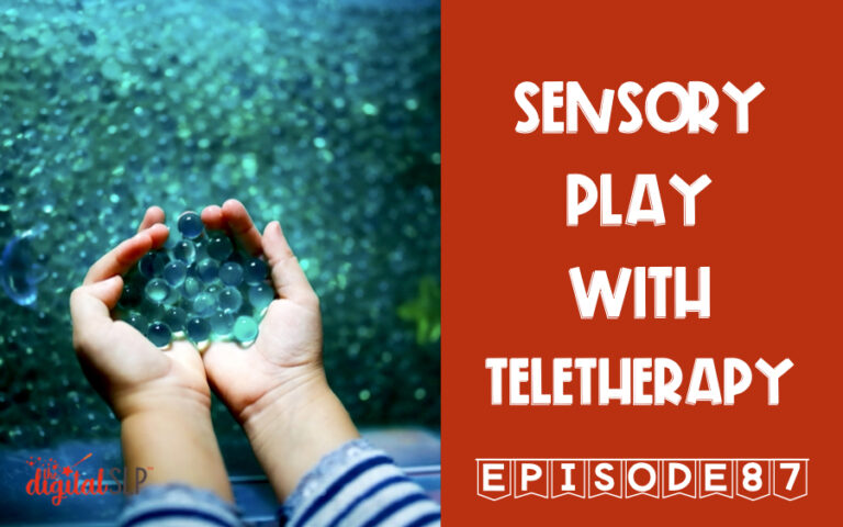 Sensory Play with Teletherapy