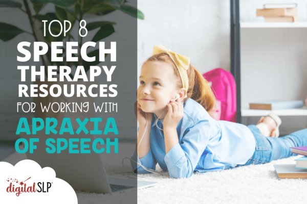 Speech Teletherapy Resources for Apraxia