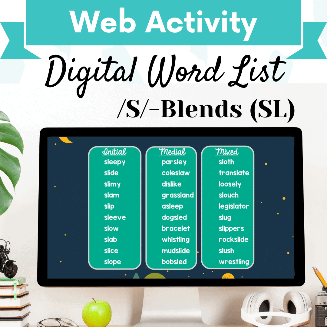Digital Word List – /S/-Blends (SL) Cover Image