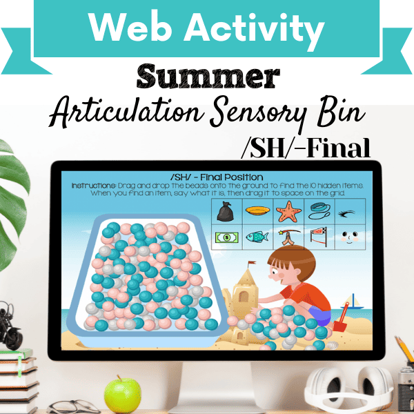 Sensory Bin: Summer Articulation /SH/-Final Position Cover Image