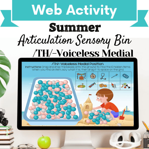 Sensory Bin: Summer Articulation /TH/-Voiceless Medial Position Cover Image