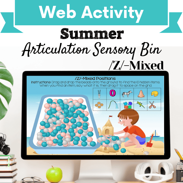 Sensory Bin: Summer Articulation /Z/-Mixed Positions Cover Image