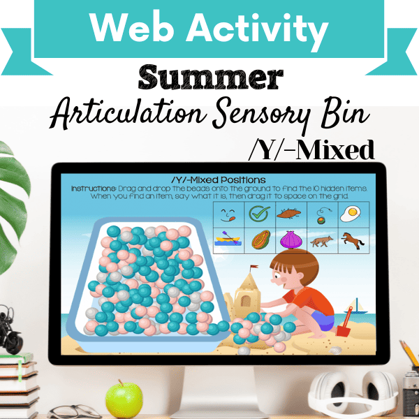 Sensory Bin: Summer Articulation /Y/-Mixed Positions Cover Image