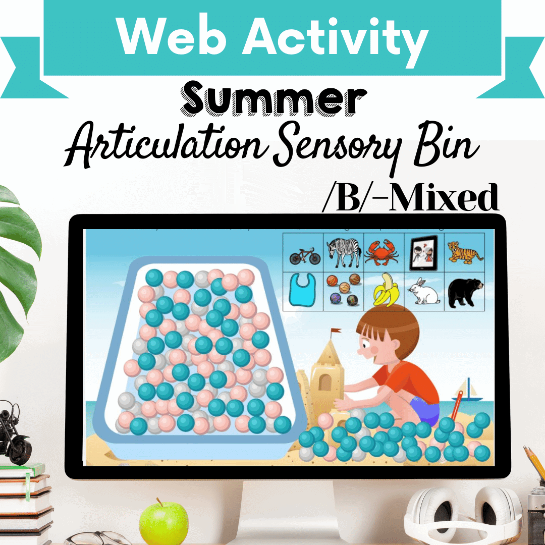 Sensory Bin: Summer Articulation /B/-Mixed Positions Cover Image