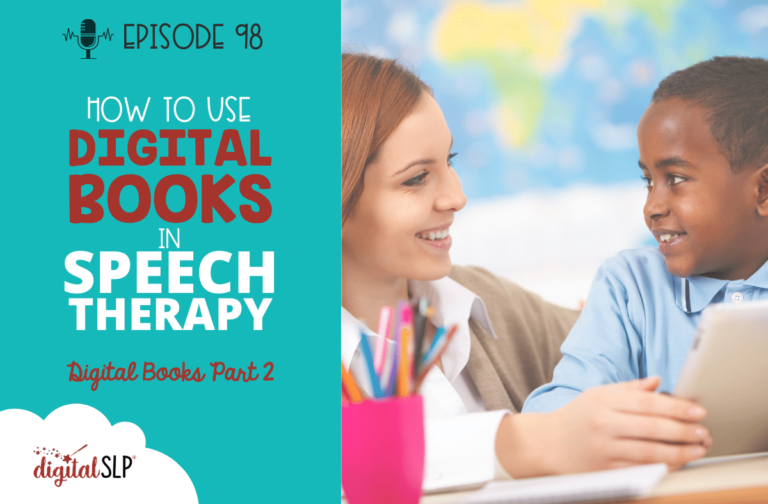 How to Use Digital Books in Speech Therapy