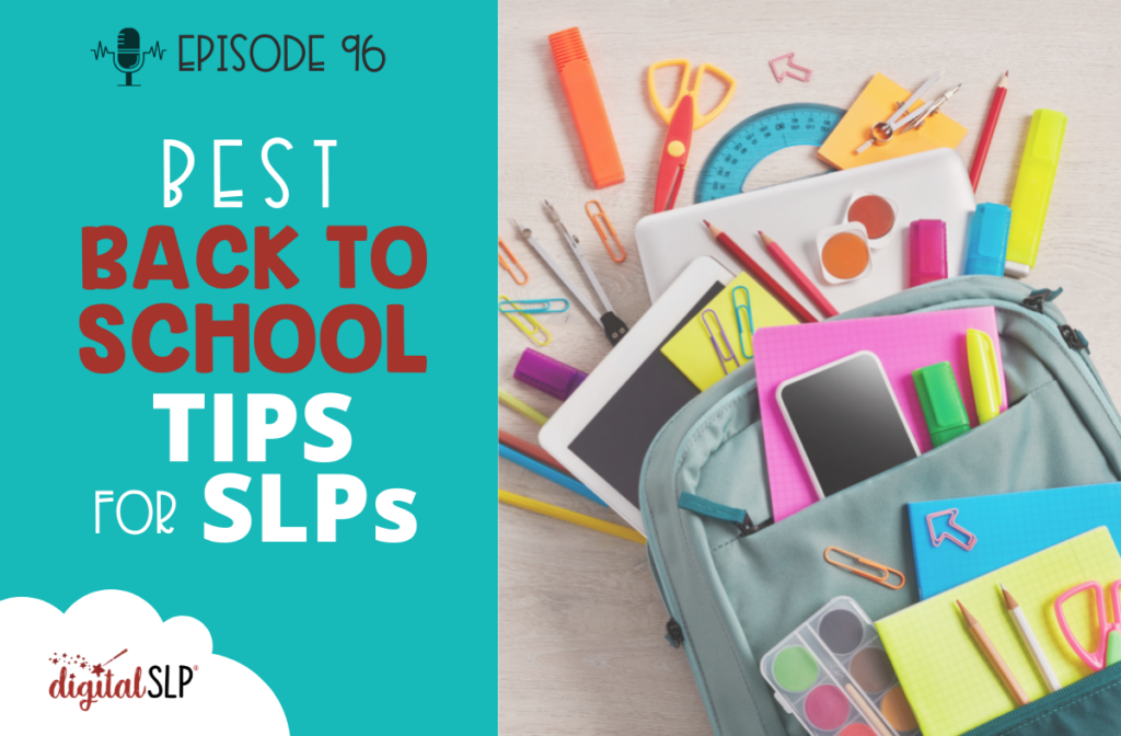 Best Back to School Tips for SLPs