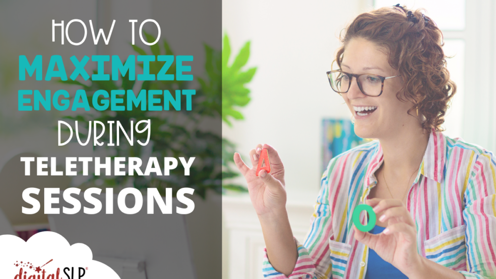 Maximize Engagement During Teletherapy Sessions