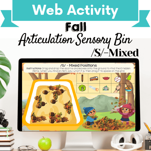 Sensory Bin: Fall Articulation /S/-Mixed Positions Cover Image