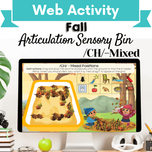 Sensory Bin: Fall Articulation /CH/-Mixed Positions Cover Image