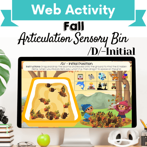 Sensory Bin: Fall Articulation /D/-Initial Position Cover Image