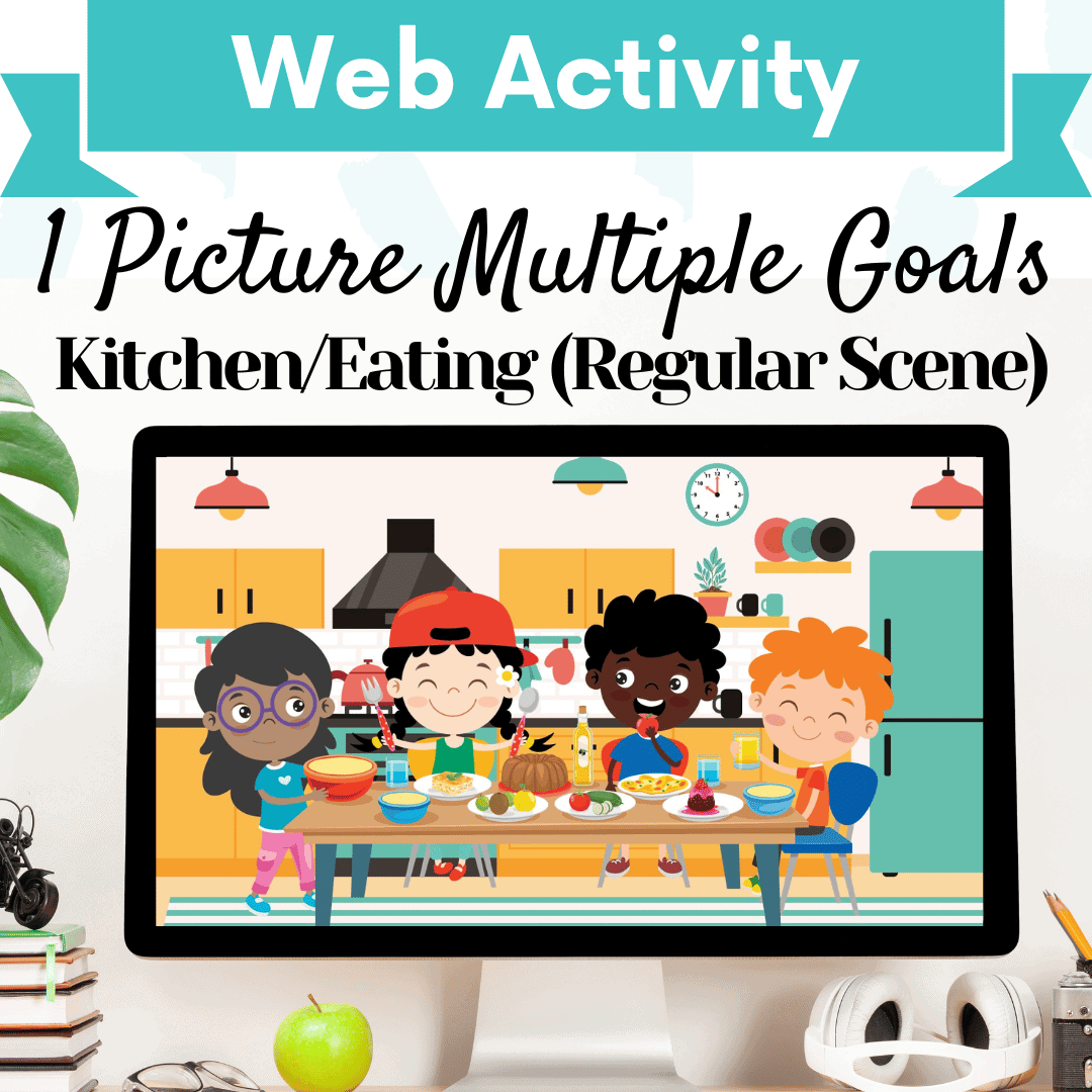 1 Picture Scene Multiple Goals – Kitchen/Eating (Regular) Cover Image