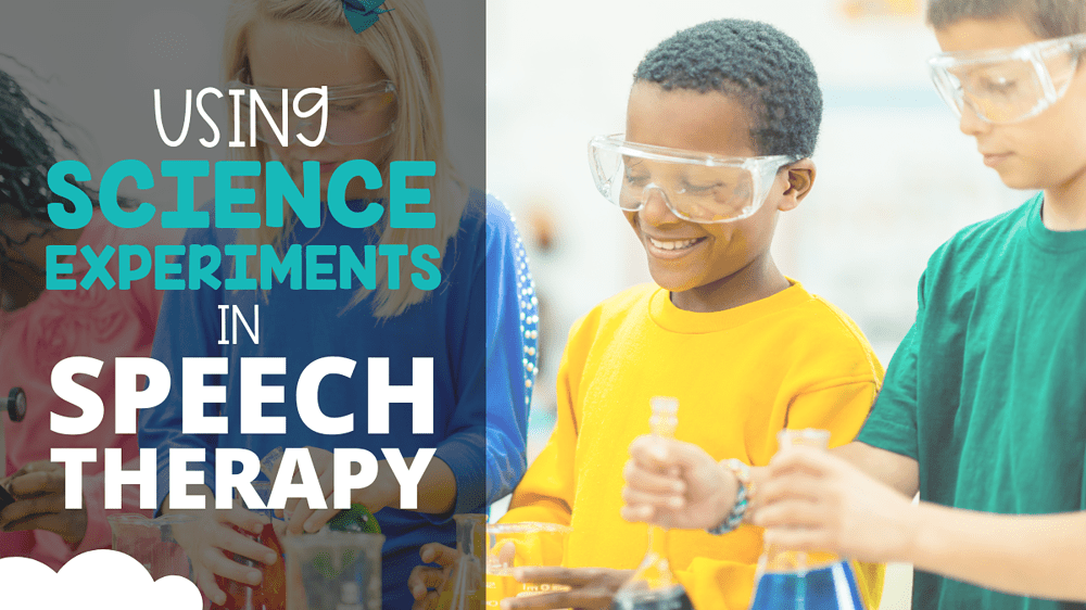 Using Science Experiments in Speech Therapy