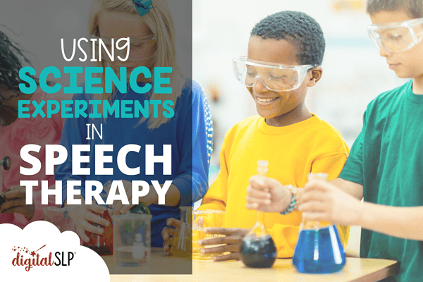 Using Science Experiments in Speech Therapy