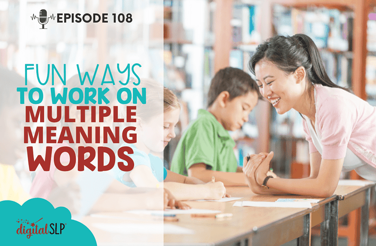 Fun Ways to Work on Multiple Meaning Words