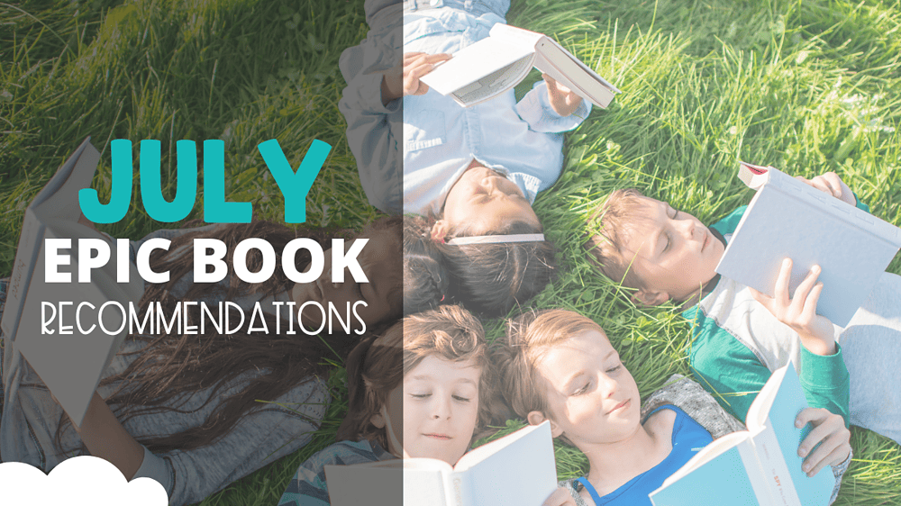 July Epic Book Recommendations