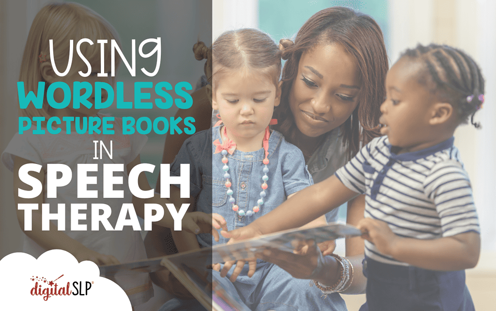 Wordless Picture Books in Speech Therapy