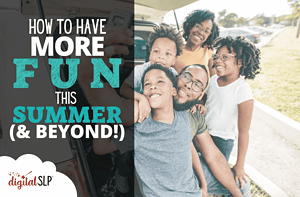 How to Have More Fun This Summer (and Beyond)